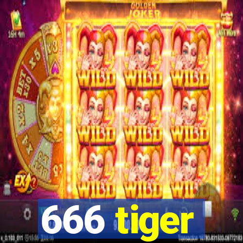 666 tiger